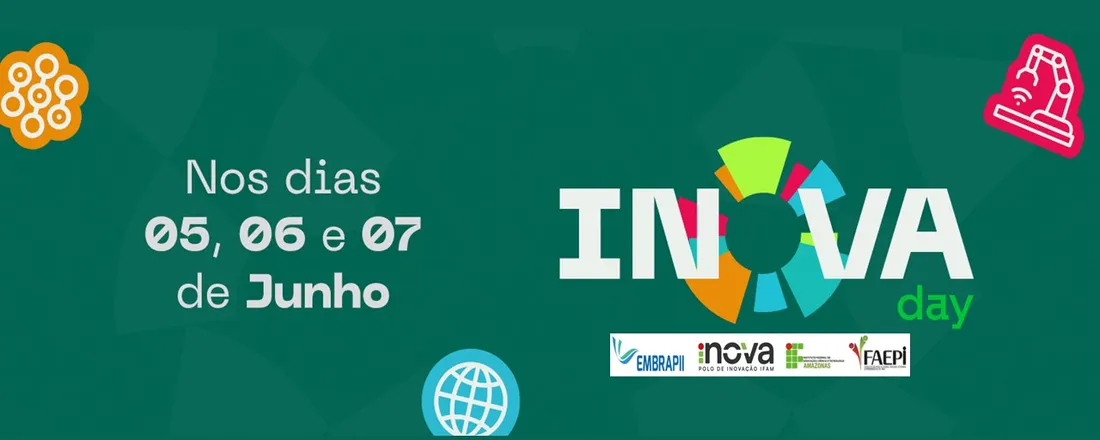 Polo de Inovação do Ifam promove INOVA DAY para impulsionar projetos estruturantes e inovadores na região