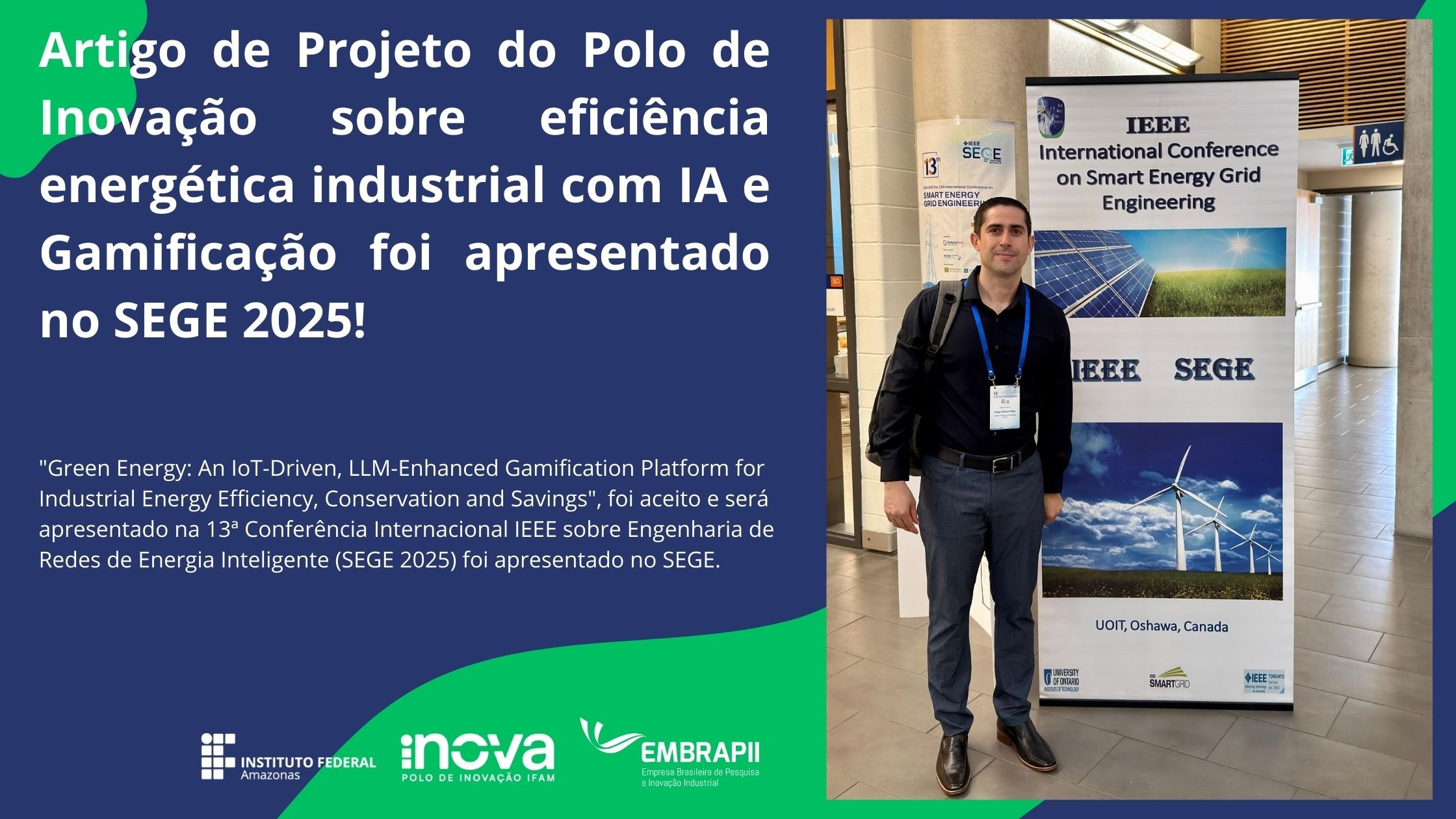 Artigo de Projeto do Polo de Inovação sobre eficiência energética industrial com IA e Gamificação foi apresentado no SEGE 2025!